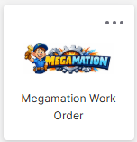 Megamation Work Orders tile